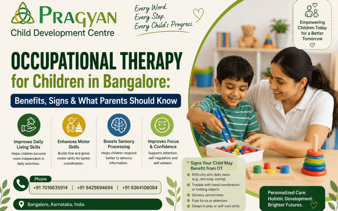 Occupational Therapy for Children in Bangalore: Benefits, Signs & What Parents Should Know
