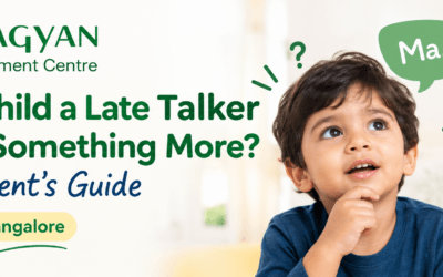 Is My Child a Late Talker or Is It Something More? A Parent’s Guide Bangalore